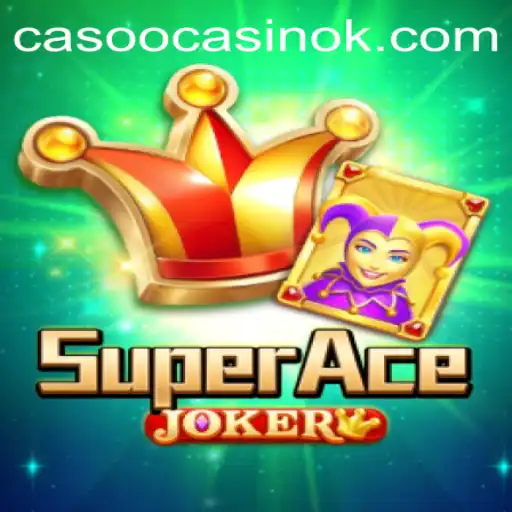 Exploring the Thrilling World of SuperAceJoker: A Comprehensive Guide